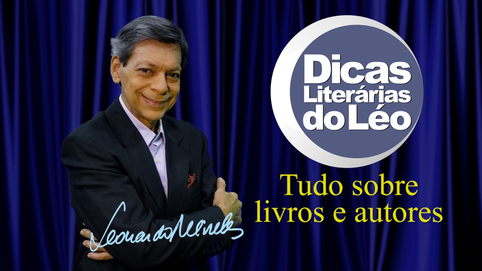 Imagem do programa Dicas literárias do Leo